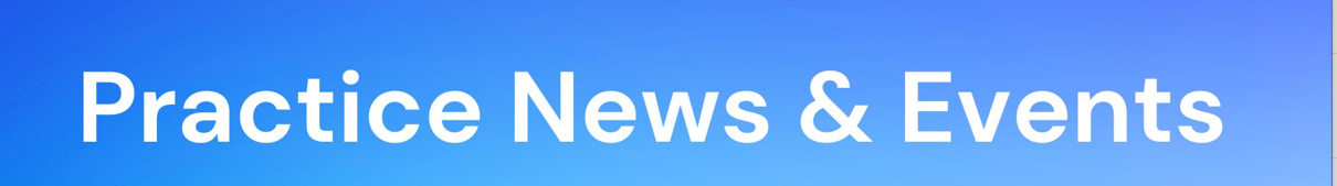 practice news & events